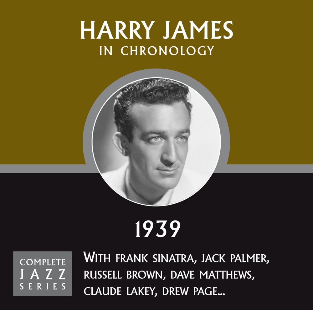 Обложка альбома «Complete Jazz Series 1939» — Harry James
