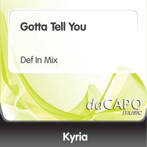 Gotta Tell You - Single