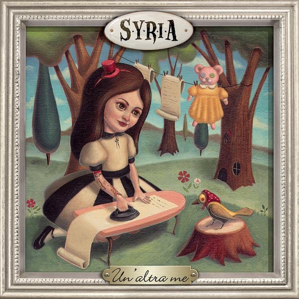 Обложка альбома «Un' altra me (Bonus Track Version)» — Syria