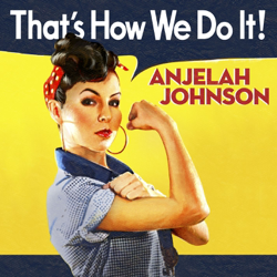 That's How We Do It! - Anjelah Johnson Cover Art