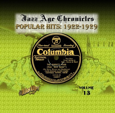 Popular Hits 1922-1929 (Jazz Age Chronicles, Vol. 13)