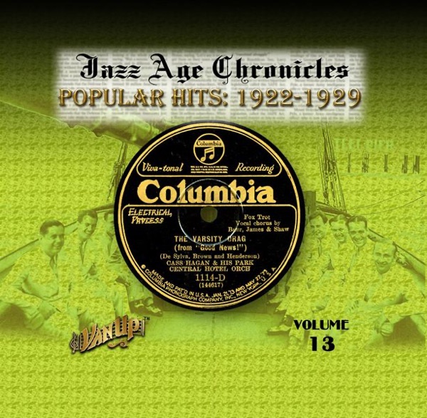 Popular Hits 1922-1929 (Jazz Age Chronicles, Vol. 13)