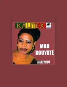 Listen to Mah Kouyaté, watch music videos, read bio, see tour dates & more!