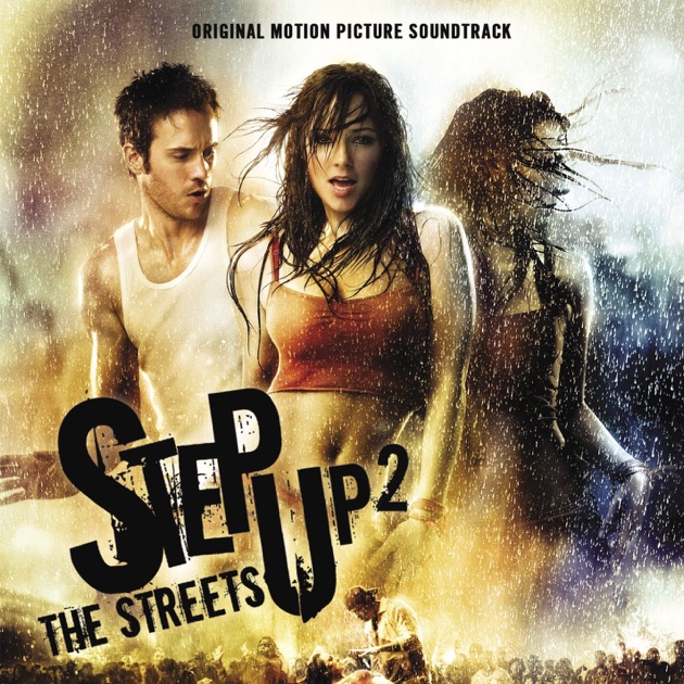 Step Up 2 the Streets (Original Motion Picture Soundtrack