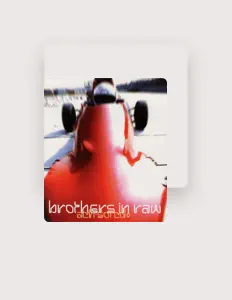 Listen to Brothers In Raw, watch music videos, read bio, see tour dates & more!