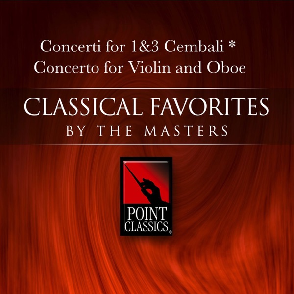 Bach: Concerti for 1 & 3 Cembali, Concerto for Violin and Oboe