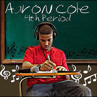 Aaron Cole 4th Period