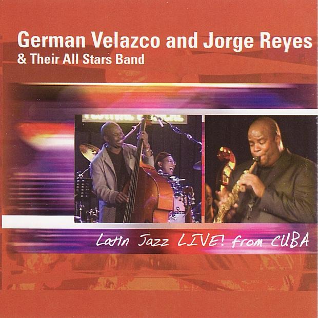 Latin Jazz Live! From Cuba