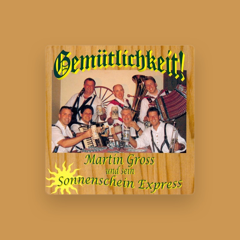 Martin Gross und sein Sonnenschein Express