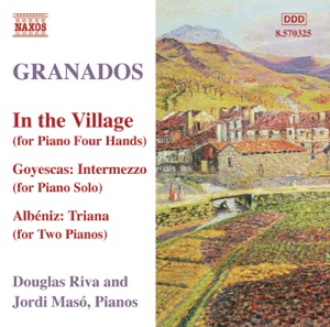 Granados: Piano Music, Vol. 10 - In the Village