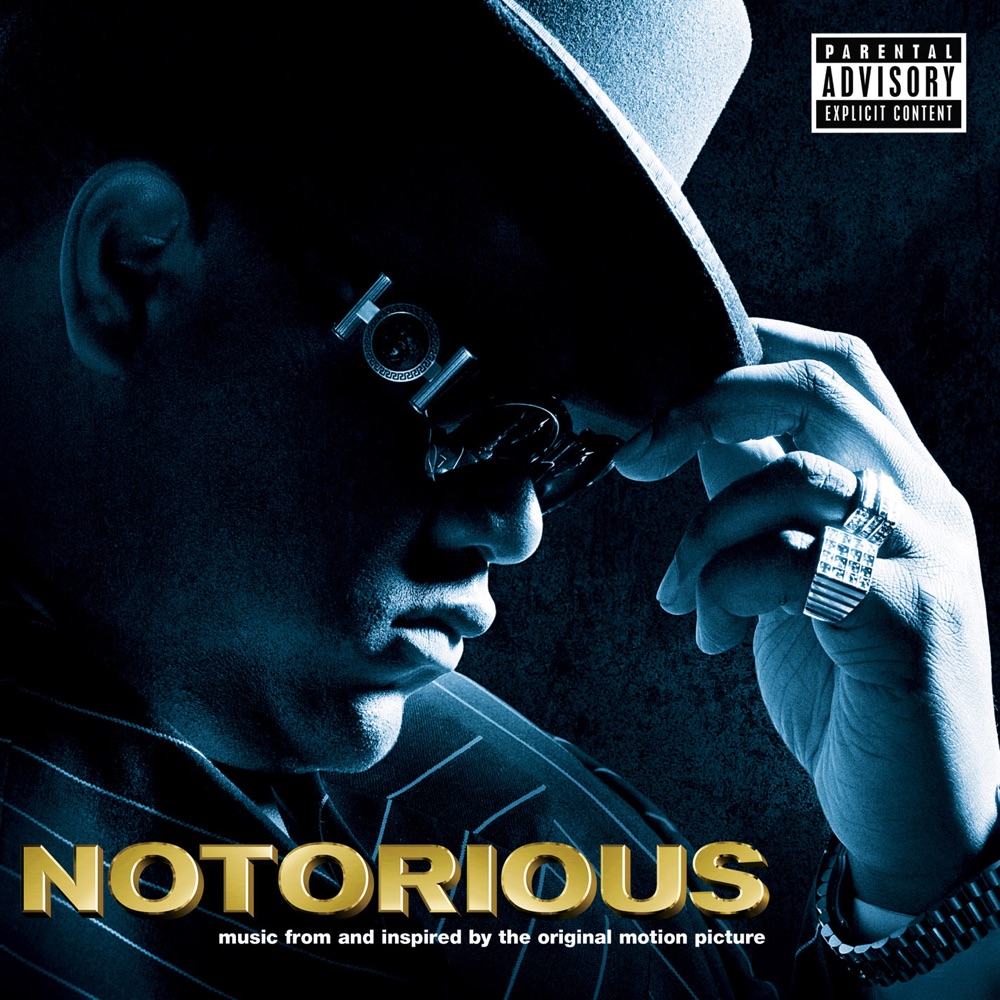 Обложка альбома «Notorious (Music from and Inspired By the Original Motion Picture) [Deluxe Version]» — The Notorious B.I.G.
