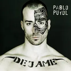 Dejame - Pablo Puyol