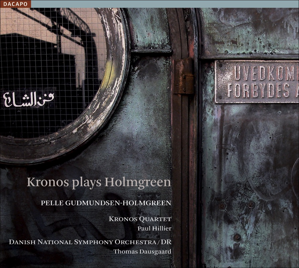 Обложка альбома «Gudmundsen-Holmgreen, P.: Concerto Grosso (Rev. 2006) - Moving Still - Last Ground» — Danish National Symphony Orchestra, Thomas Dausgaard, Kronos Quartet, Pelle Gudmundsen-Holmgreen, Paul Hillier, Gert Sorensen & Wayne Siegel