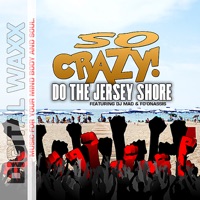 Do the Jersey Shore - EP - So Crazy