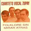 Cuarteto Zupay - Zamba del Nuevo Dia