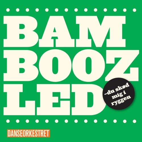 Bamboozled (Maxi) - EP