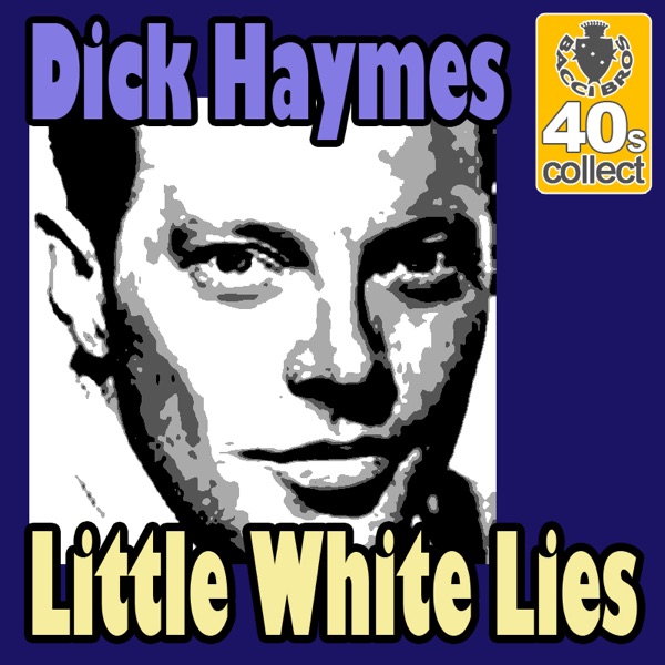 Cover of Little White Lies (Digitally Remastered) - Single
