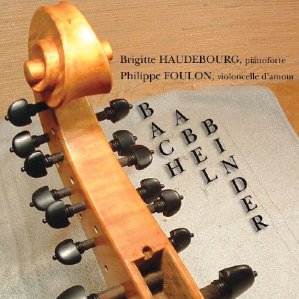 Обложка альбома «Bach  Abel  Binder» — Brigitte Haudebourg & Philippe Foulon