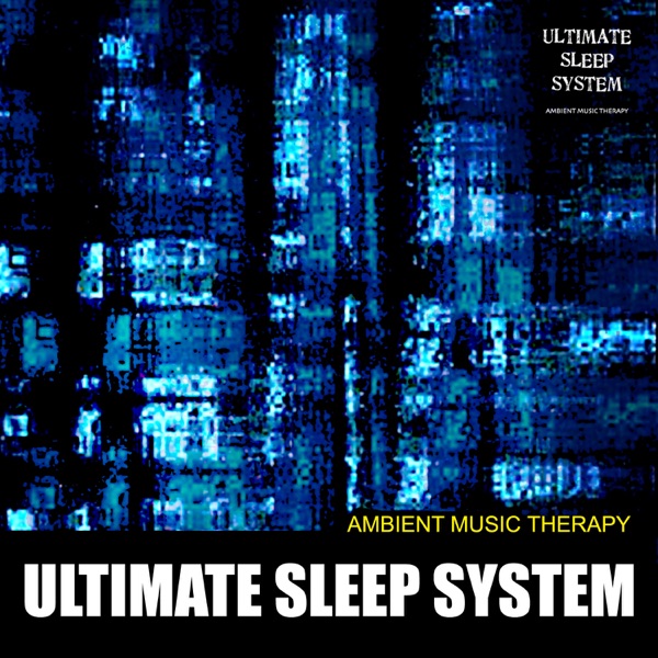 Ultimate Sleep System