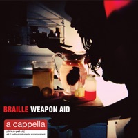 Weapon Aid (Acappella) - Braille