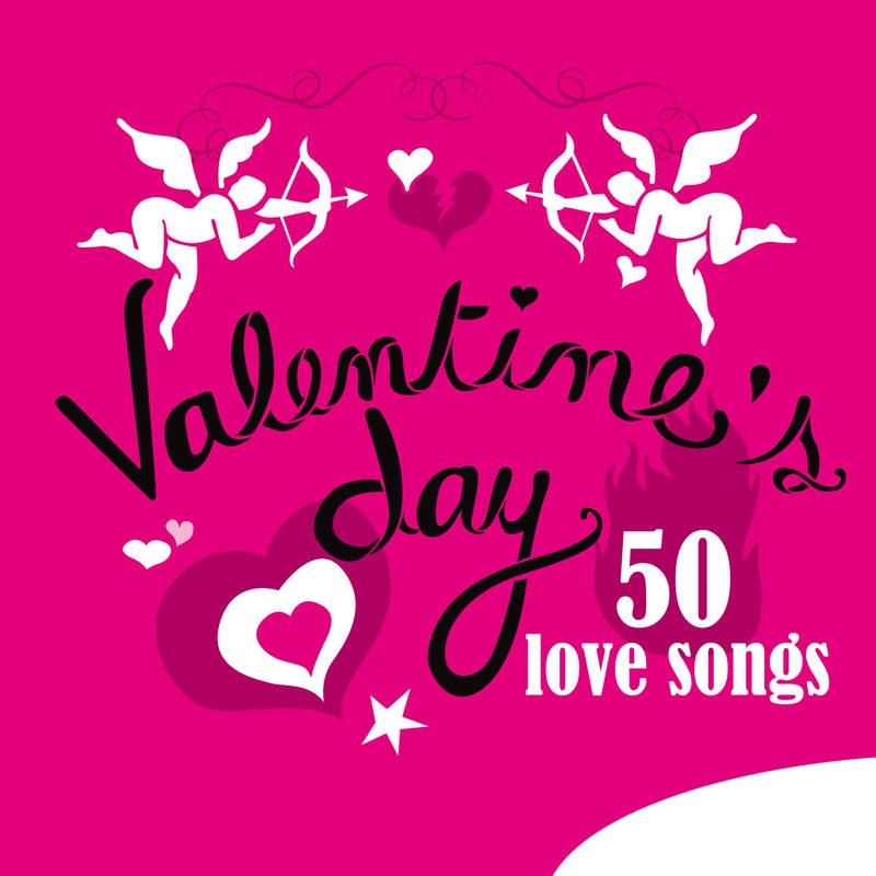 Valentine's Day: 50 Love Songs