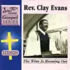 Rev. Clay Evans - Room At the Cross
