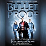 Bulletproof Monk (Soundtrack from the Motion Picture)