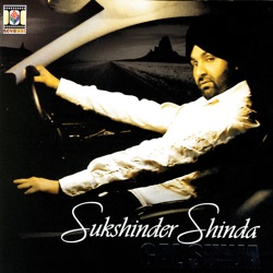 Amrinder Gill & Sukshinder Shinda - Gal Sunja