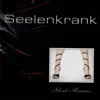 Seelenkrank