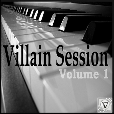 Villain Session, Vol. 1