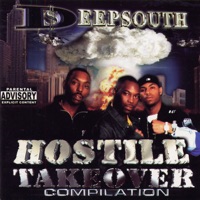 Hostile Takeover - Deep South