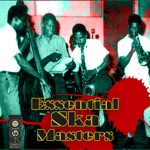 Essential Ska Masters