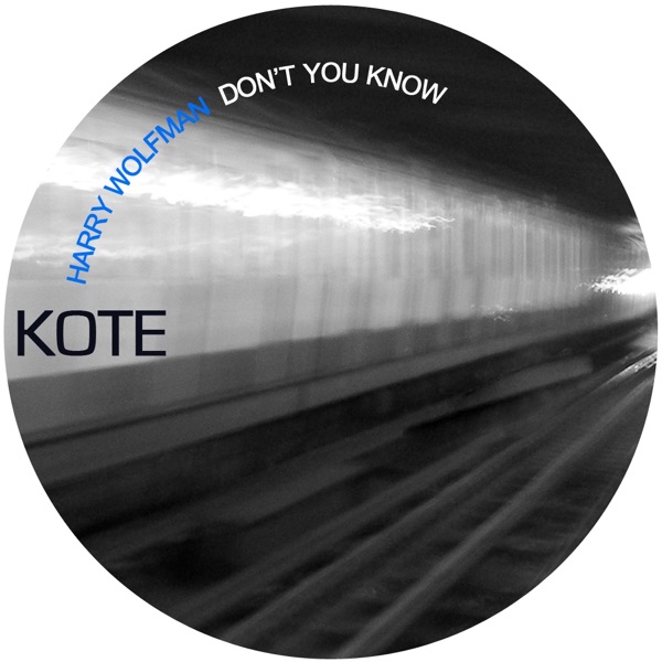Don't You Know - Single