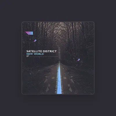 Listen to Satellite District, watch music videos, read bio, see tour dates & more!