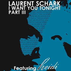 I Want You Tonight (feat. Heidi) - EP
