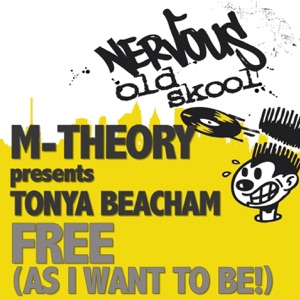 Free (As I Want 2 Be!) [Remixes] [feat. Tonya Beacham] - EP