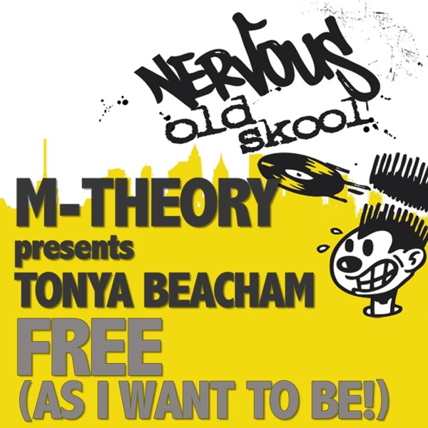 Free (As I Want 2 Be!) [Remixes] [feat. Tonya Beacham] - EP