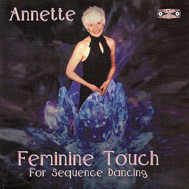 Обложка альбома «Feminine Touch for Sequence Dancing (Vinyl,,Re-mastered)» — Annette
