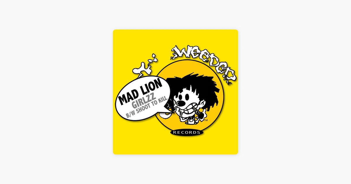 Girlzz / Shoot to Kill - EP - Album by Mad Lion - Apple Music