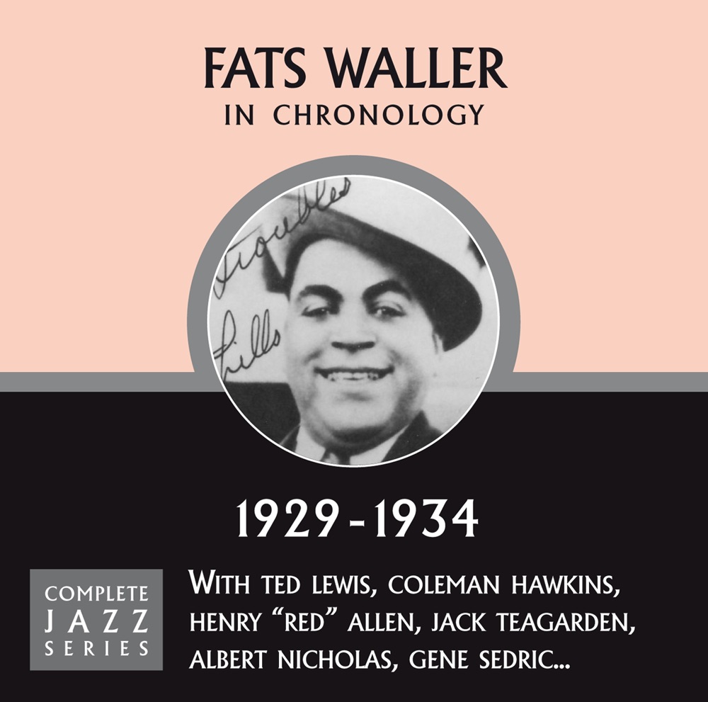 Обложка альбома «Complete Jazz Series 1929 - 1934» — Fats Waller
