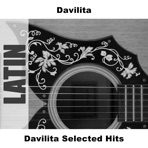 Davilita Selected Hits