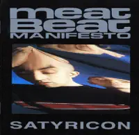 Track 15 — Meat Beat Manifesto