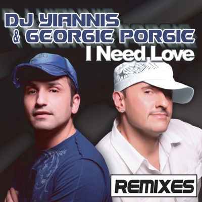 I Need Love Remixes