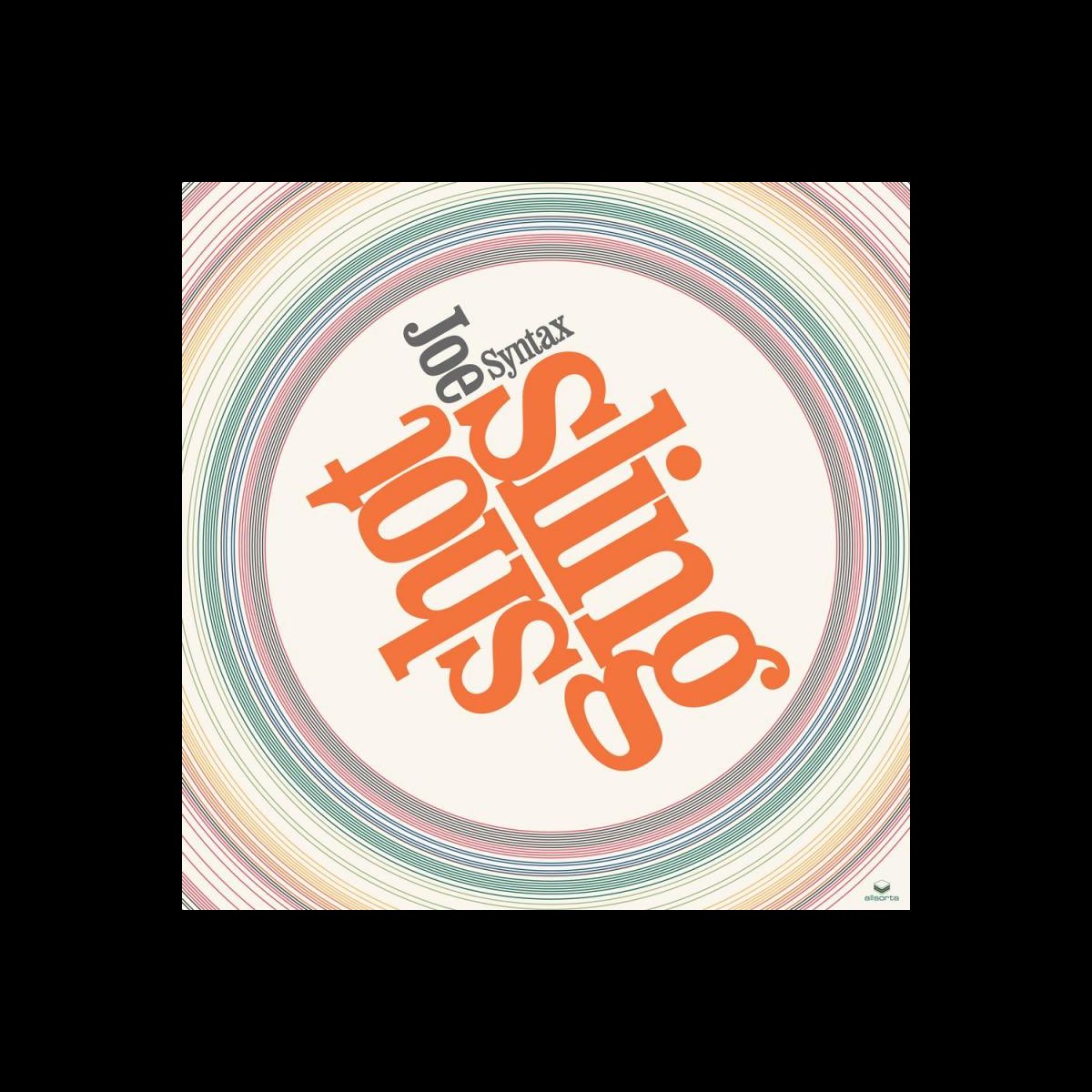 ‎Slingshot Album by Joe Syntax Apple Music