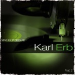 Singer Portrait - Karl Erb, Vol. 2