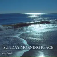 Sunday Morning Peace — Jonn Serrie