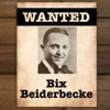 Wanted... Bix Beiderbecke