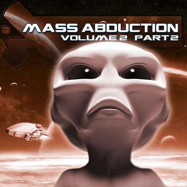 Mass Abduction Vol.2b