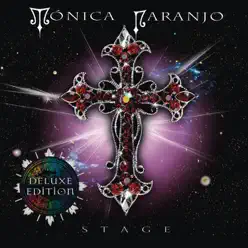 Stage (En Directo) [Deluxe Edition] - Mónica Naranjo