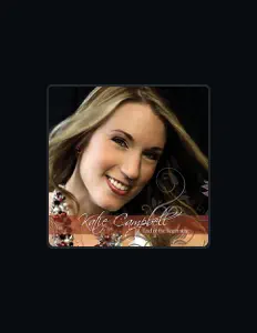 Listen to Katie Campbell, watch music videos, read bio, see tour dates & more!